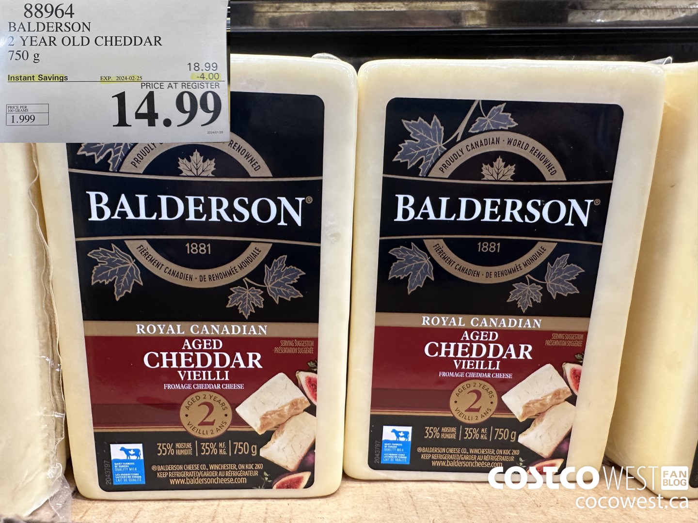88964 BALDERSON 2 YEAR OLD CHEDDAR 750 g ($4.00 INSTANT SAVINGS EXPIRES ON 2024-02-25) $14.99
