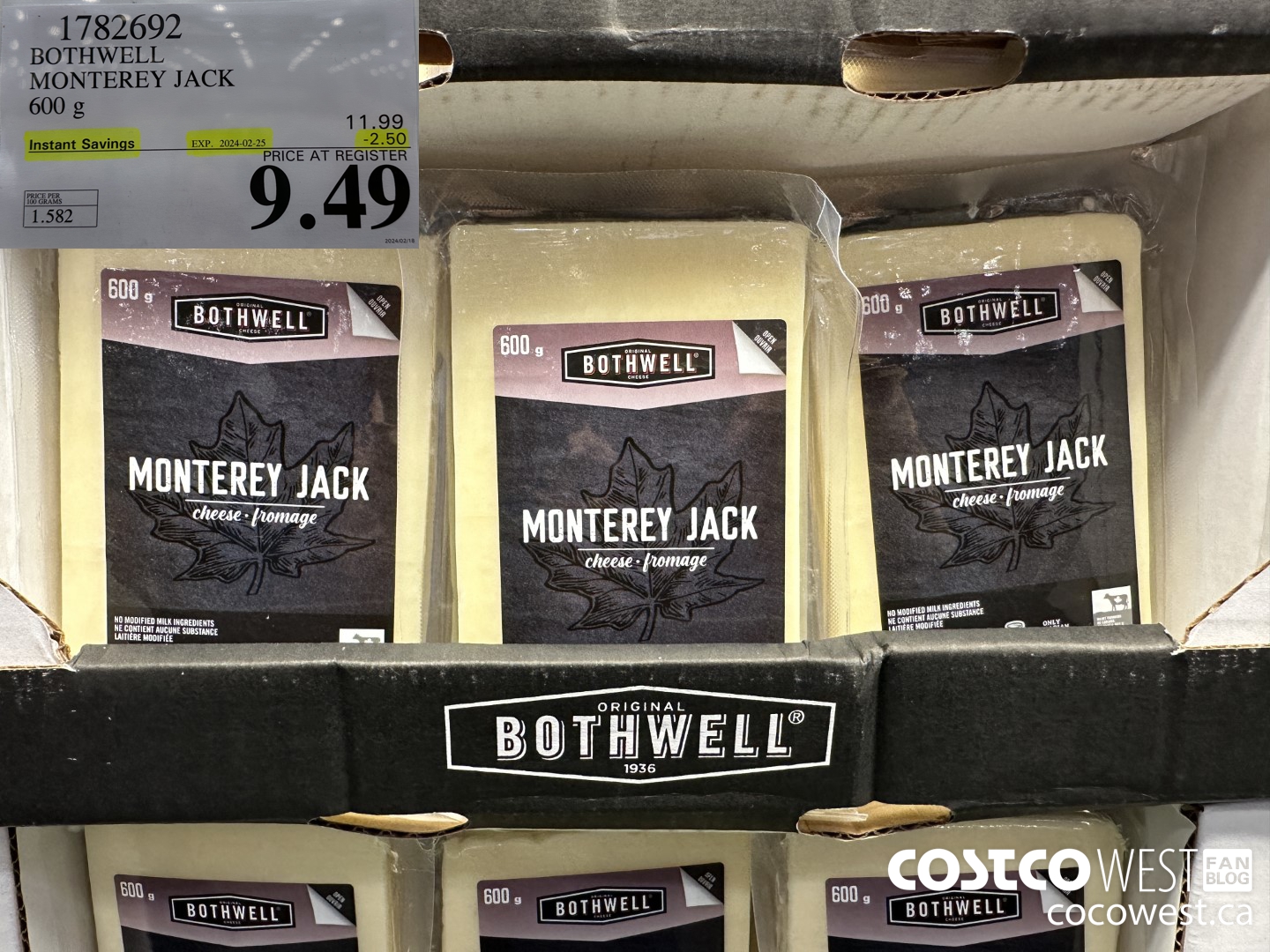1782692 BOTHWELL MONTEREY JACK 600G ($2.50 INSTANT SAVINGS EXPIRES ON 2024-02-25) $9.49