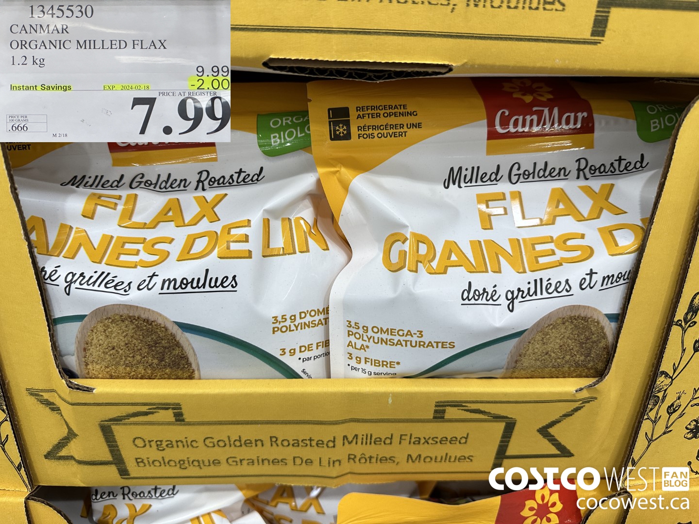 1345530 CANMAR ORGANIC MILLED FLAX 1.2kg ($2.00 INSTANT SAVINGS EXPIRES ON 2024-02-18) $7.99