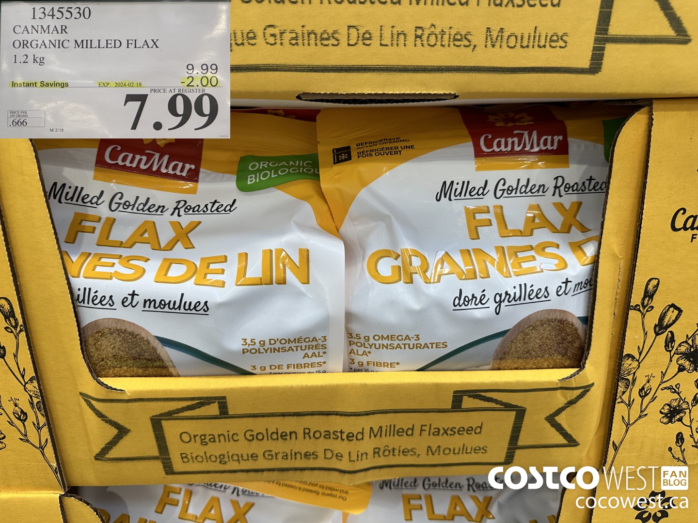 1345530 CANMAR ORGANIC MILLED FLAX 1.2kg ($2.00 INSTANT SAVINGS EXPIRES ON 2024-02-18) $7.99