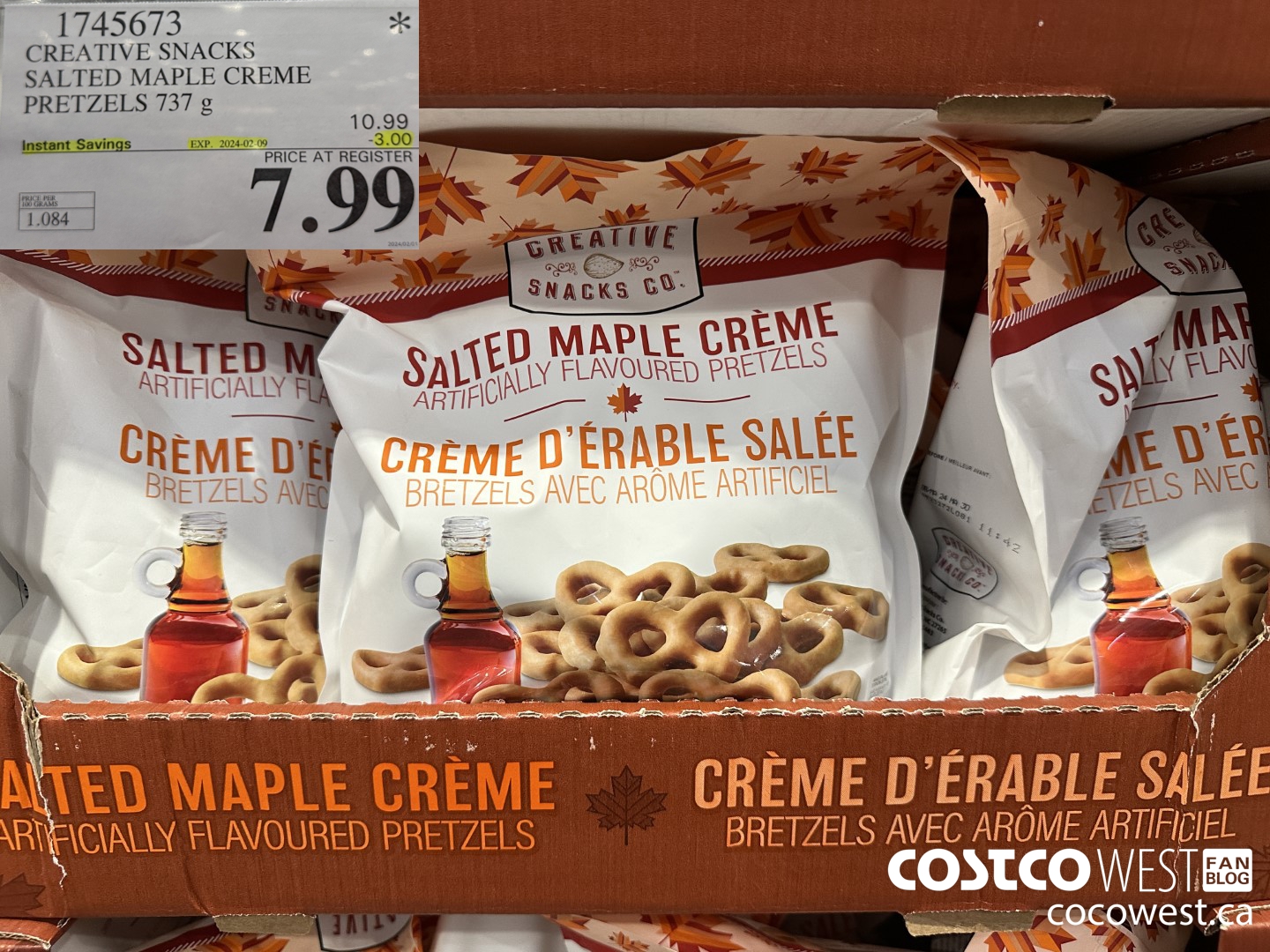 1745673 CREATIVE SNACKS SALTED MAPLE CREME PRETZELS 737G ($3.00 INSTANT SAVINGS EXPIRES ON 2024-02-09) $7.99