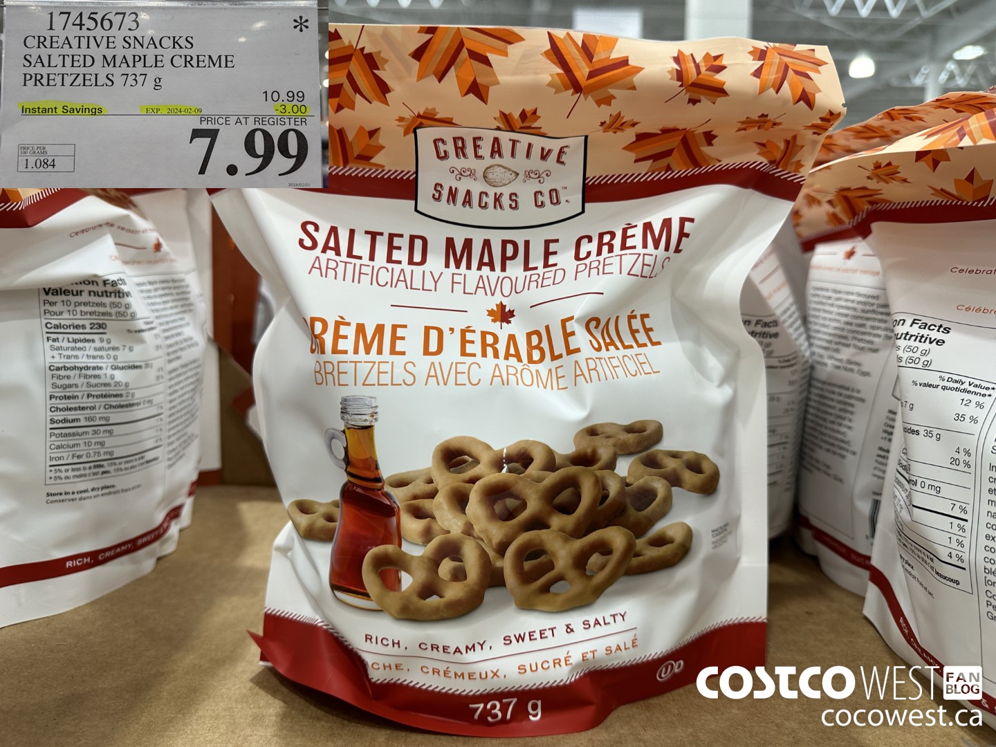 1745673 CREATIVE SNACKS SALTED MAPLE CREME PRETZELS 737G ($3.00 INSTANT SAVINGS EXPIRES ON 2024-02-09) $7.99