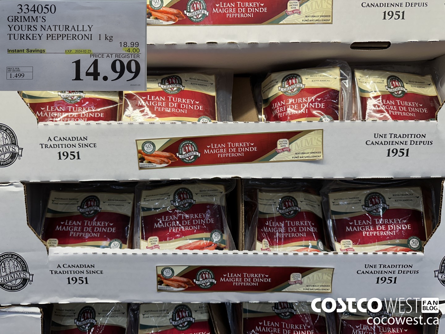 334050 GRIMM'S YOURS NATURALLY TURKEY PEPPERONI 1 kg ($4.00 INSTANT SAVINGS EXPIRES ON 2024-02-25) $14.99