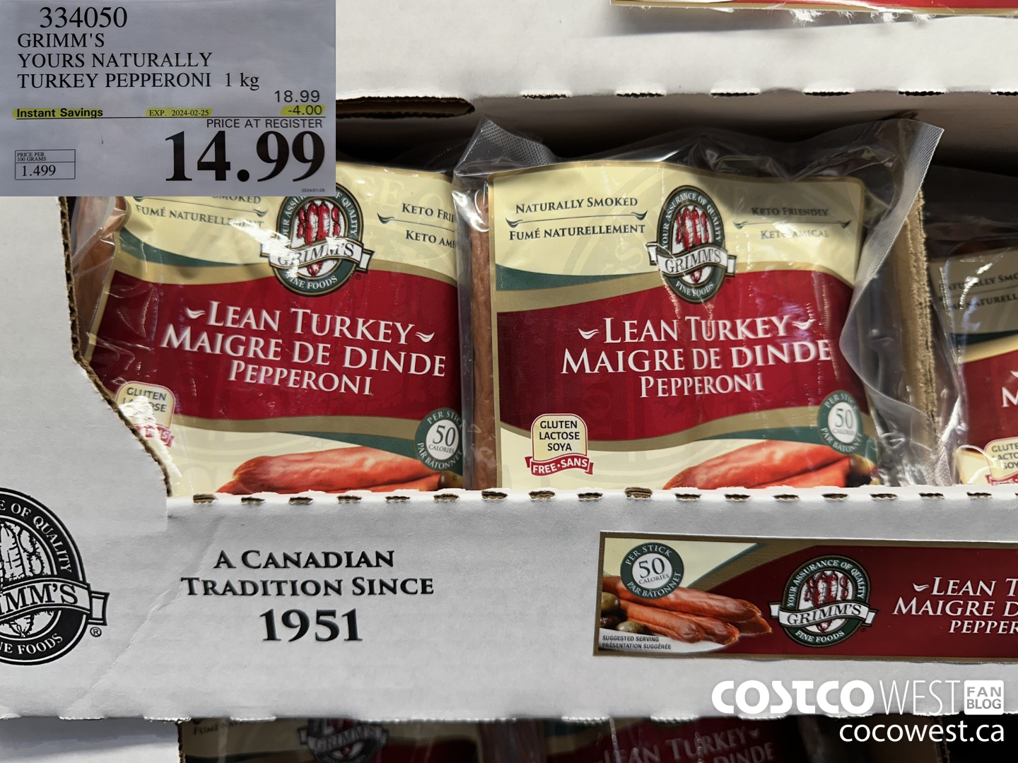 334050 GRIMM'S YOURS NATURALLY TURKEY PEPPERONI 1 kg ($4.00 INSTANT SAVINGS EXPIRES ON 2024-02-25) $14.99