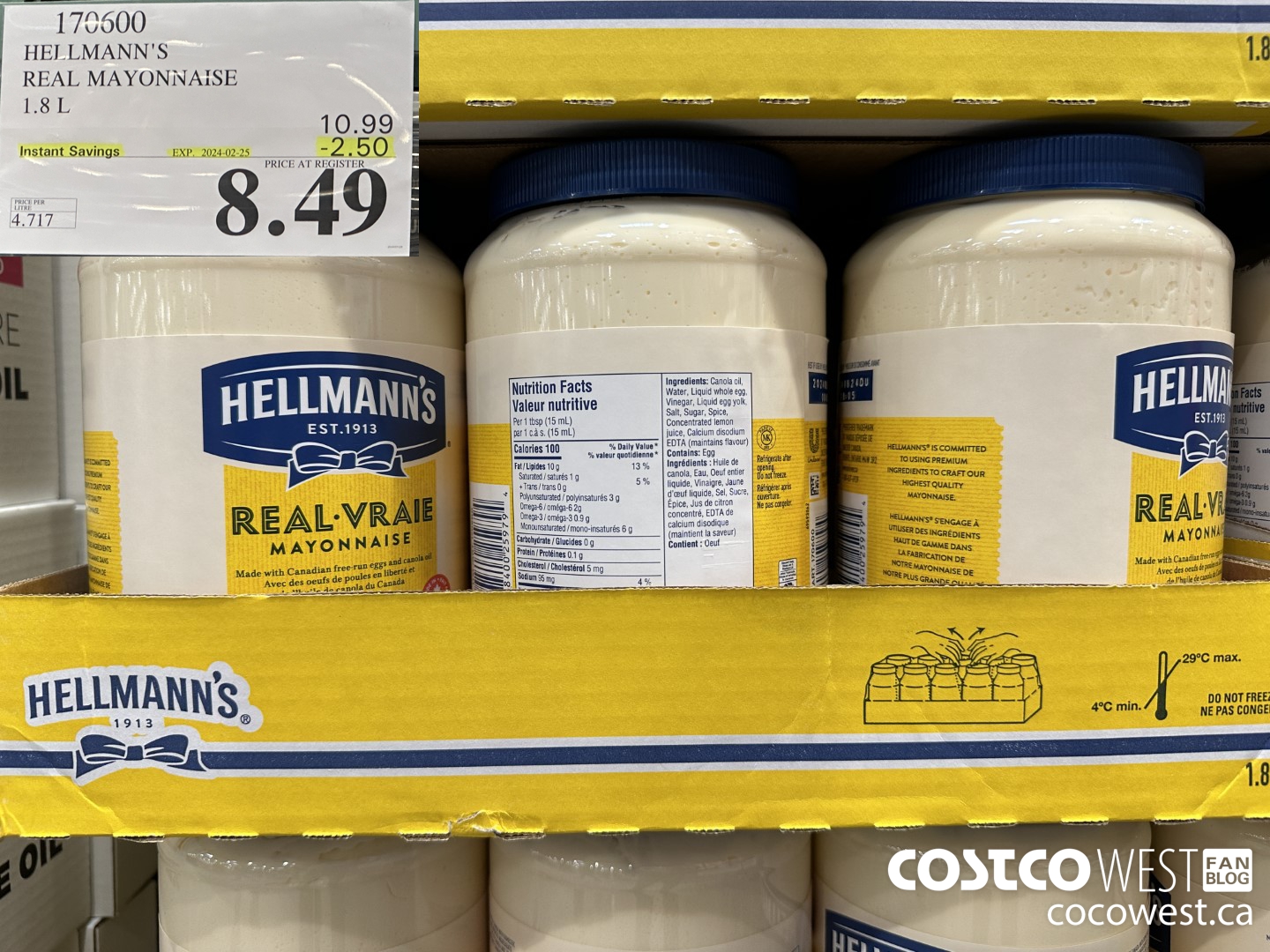 170600 HELLMANN'S REGULAR MAYONNAISE 1.8 L 2024-02-258 ($2.50 INSTANT SAVINGS EXPIRES ON 2024-02-25) $8.49