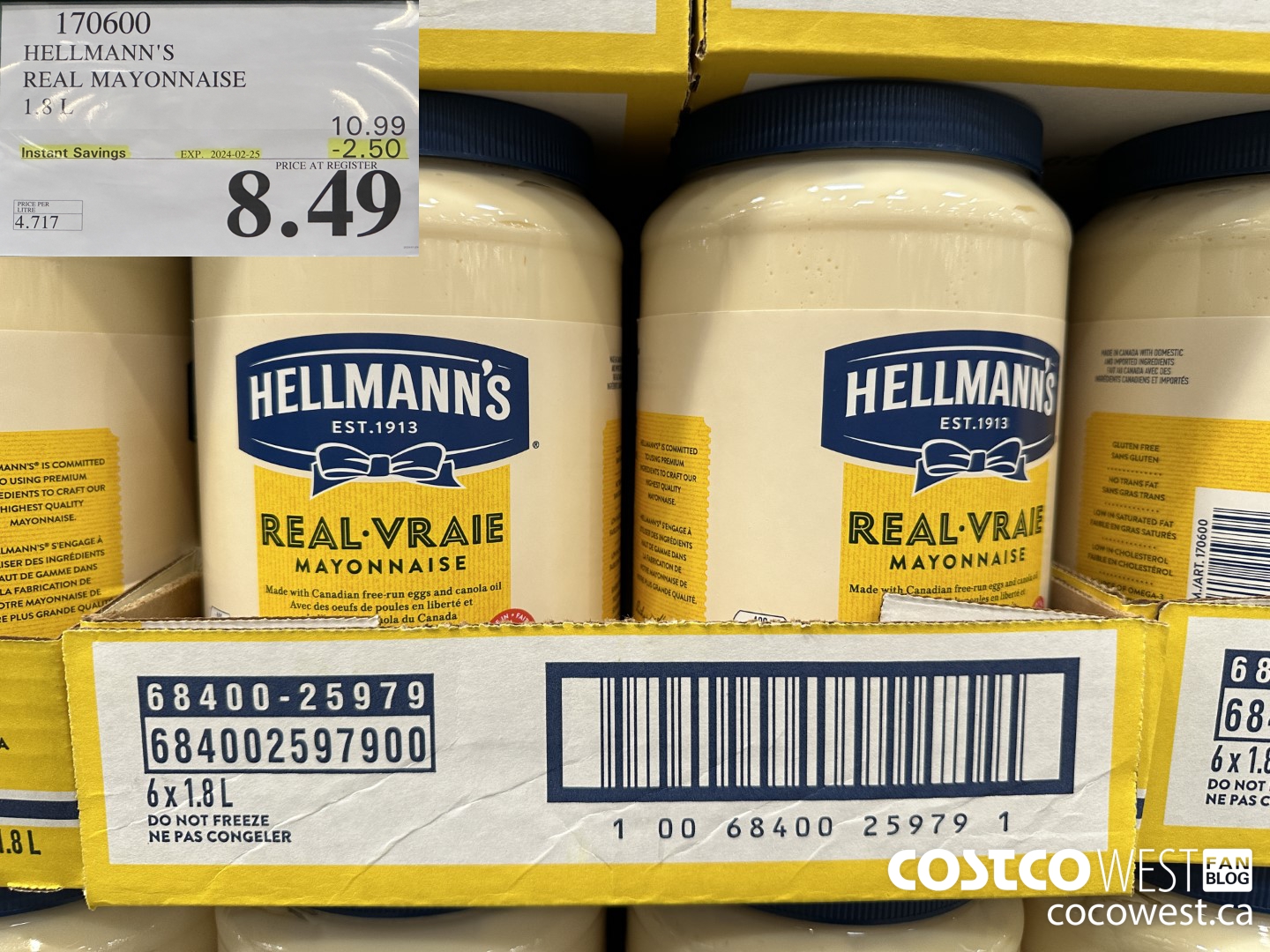 170600 HELLMANN'S REGULAR MAYONNAISE 1.8 L 2024-02-258 ($2.50 INSTANT SAVINGS EXPIRES ON 2024-02-25) $8.49