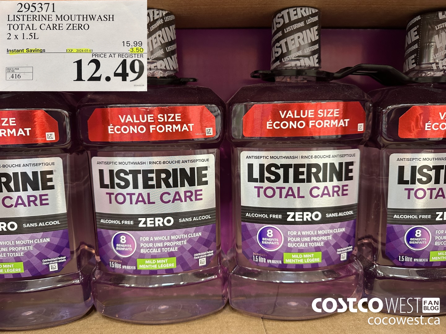 295371 LISTERINE MOUTHWASH TOTAL CARE ZERO 2 X 1.5L ($3.50 INSTANT SAVINGS EXPIRES ON 2024-03-03) $12.49