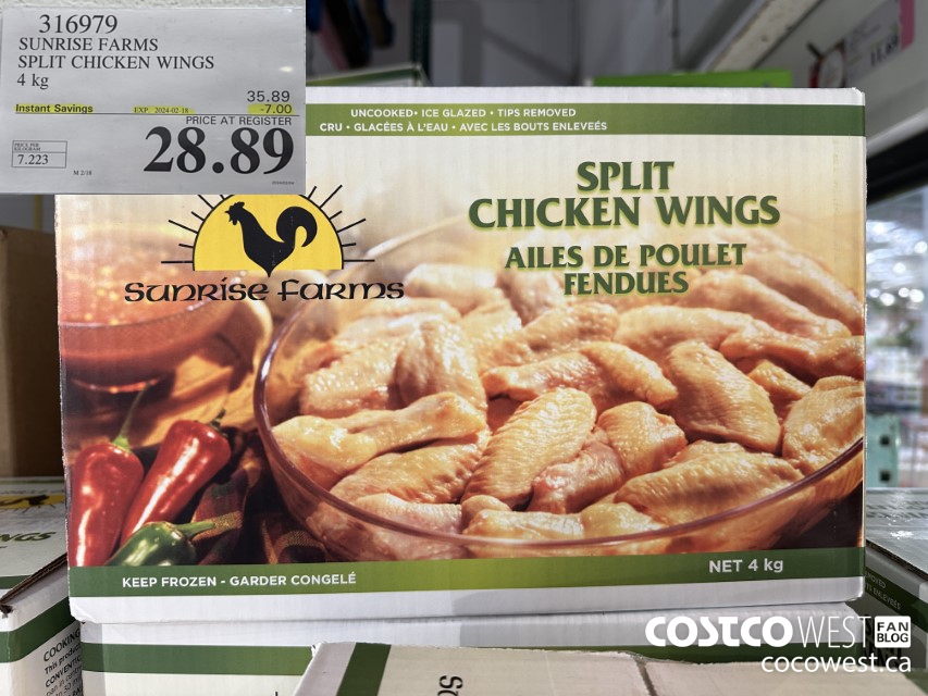 316979 SUNRISE FARMS SPLIT CHICKEN WINGS 4 kg ($7.00 INSTANT SAVINGS EXPIRES ON 2024-02-18) $28.89