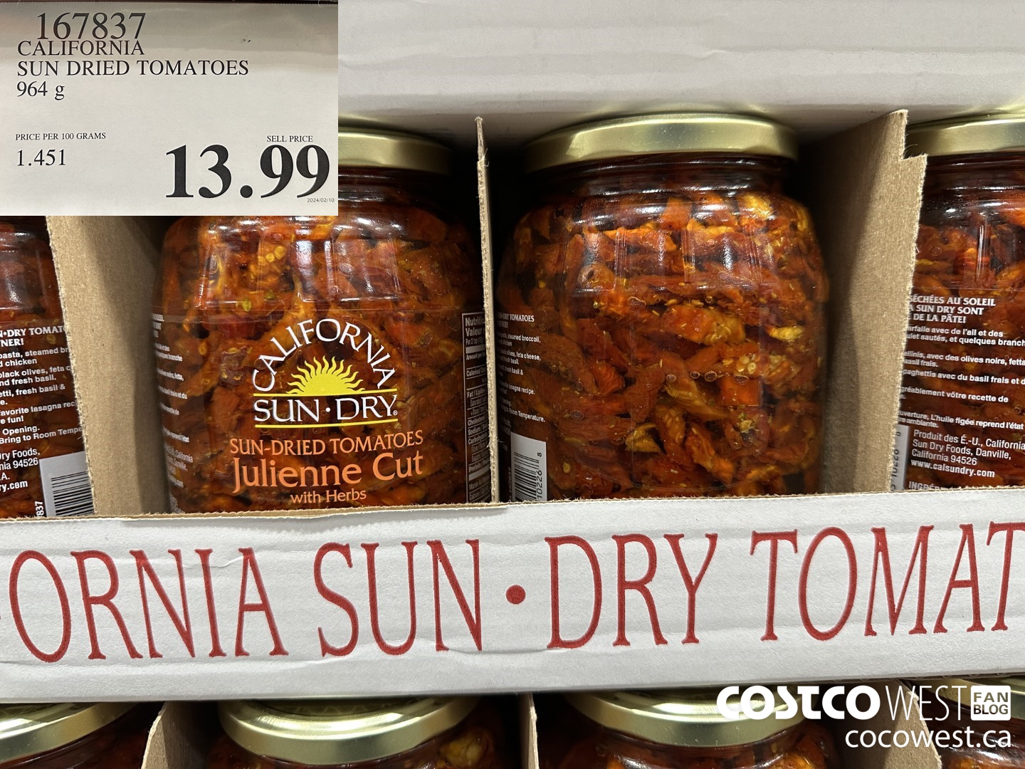 167837 CALIFORNIA SUN DRIED TOMATOES 964 g $13.99