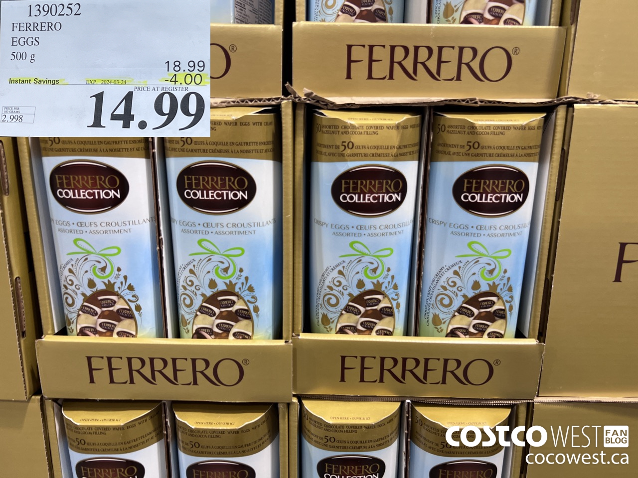 1390252 FERRERO EGGS 500 g ($4.00 INSTANT SAVINGS EXPIRES ON 2024-03-24) $14.99