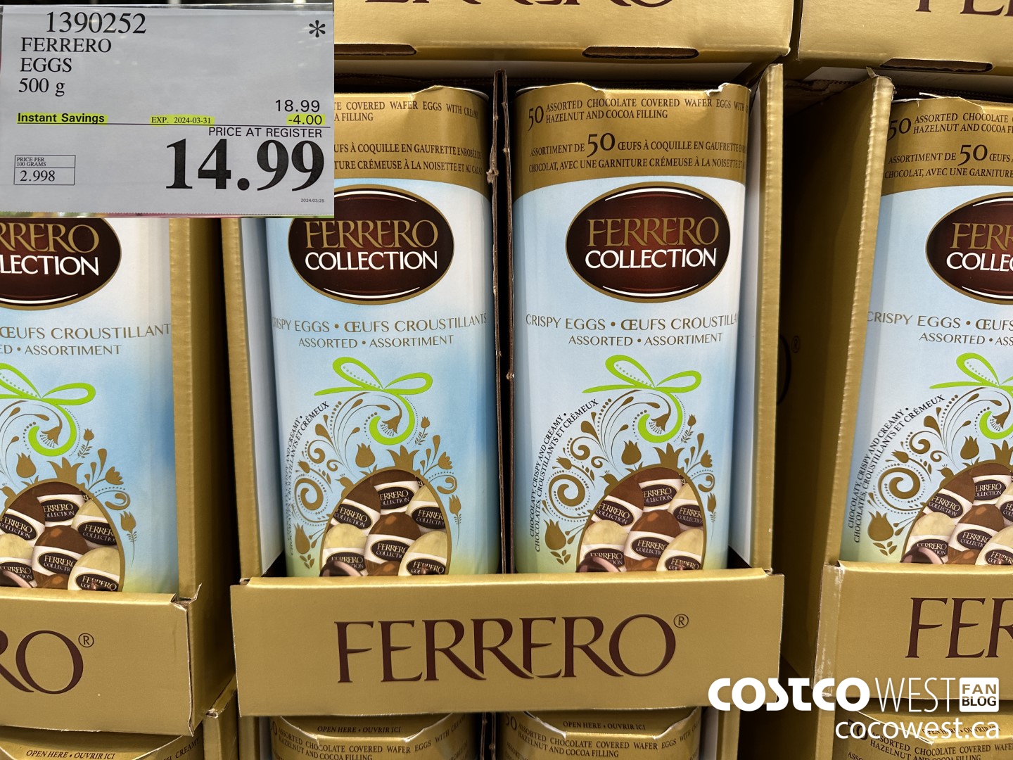 1390252 FERRERO EGGS 500 g ($4.00 INSTANT SAVINGS EXPIRES ON 2024-03-31) $14.99