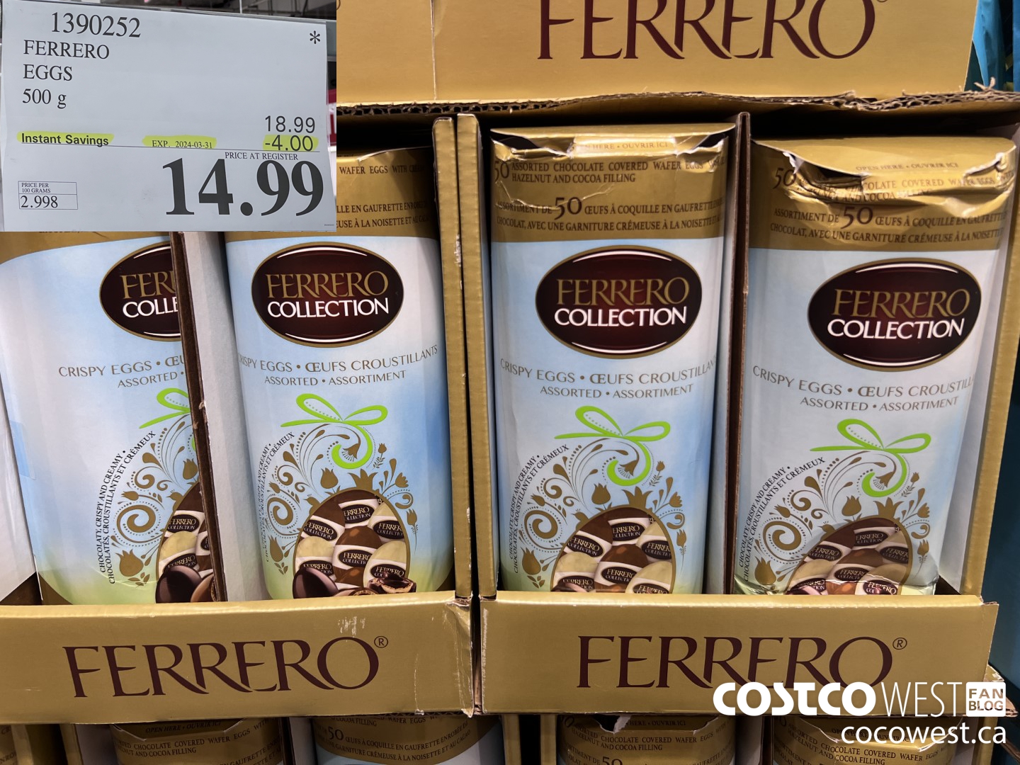 1390252 FERRERO EGGS 500 g ($4.00 INSTANT SAVINGS EXPIRES ON 2024-03-31) $14.99