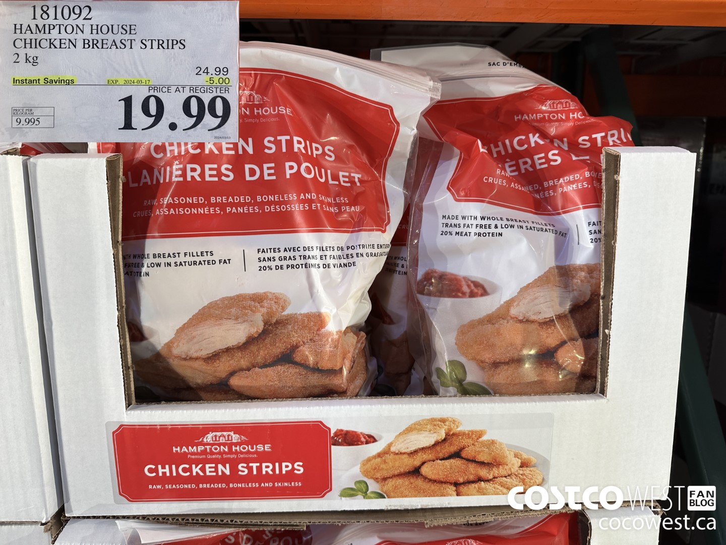 181092 HAMPTON HOUSE CHICKEN BREAST STRIPS 2 kg ($5.00 INSTANT SAVINGS EXPIRES ON 2024-03-17) $19.99