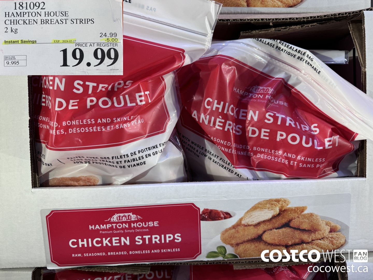 181092 HAMPTON HOUSE CHICKEN BREAST STRIPS 2 kg ($5.00 INSTANT SAVINGS EXPIRES ON 2024-03-17) $19.99