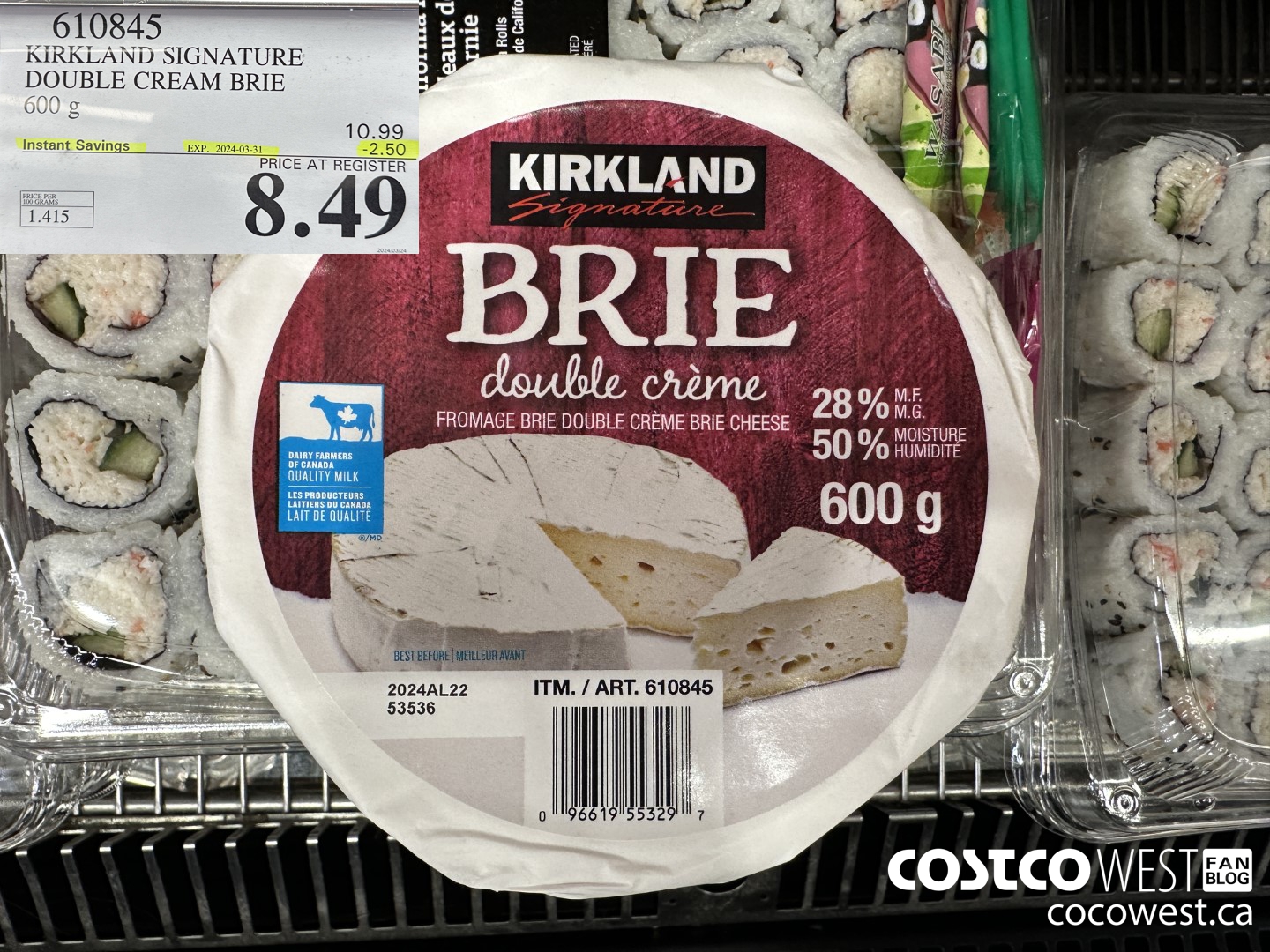 610845 KIRKLAND SIGNATURE DOUBLE CREAM BRIE 600 g ($2.50 INSTANT SAVINGS EXPIRES ON 2024-03-31) $8.49