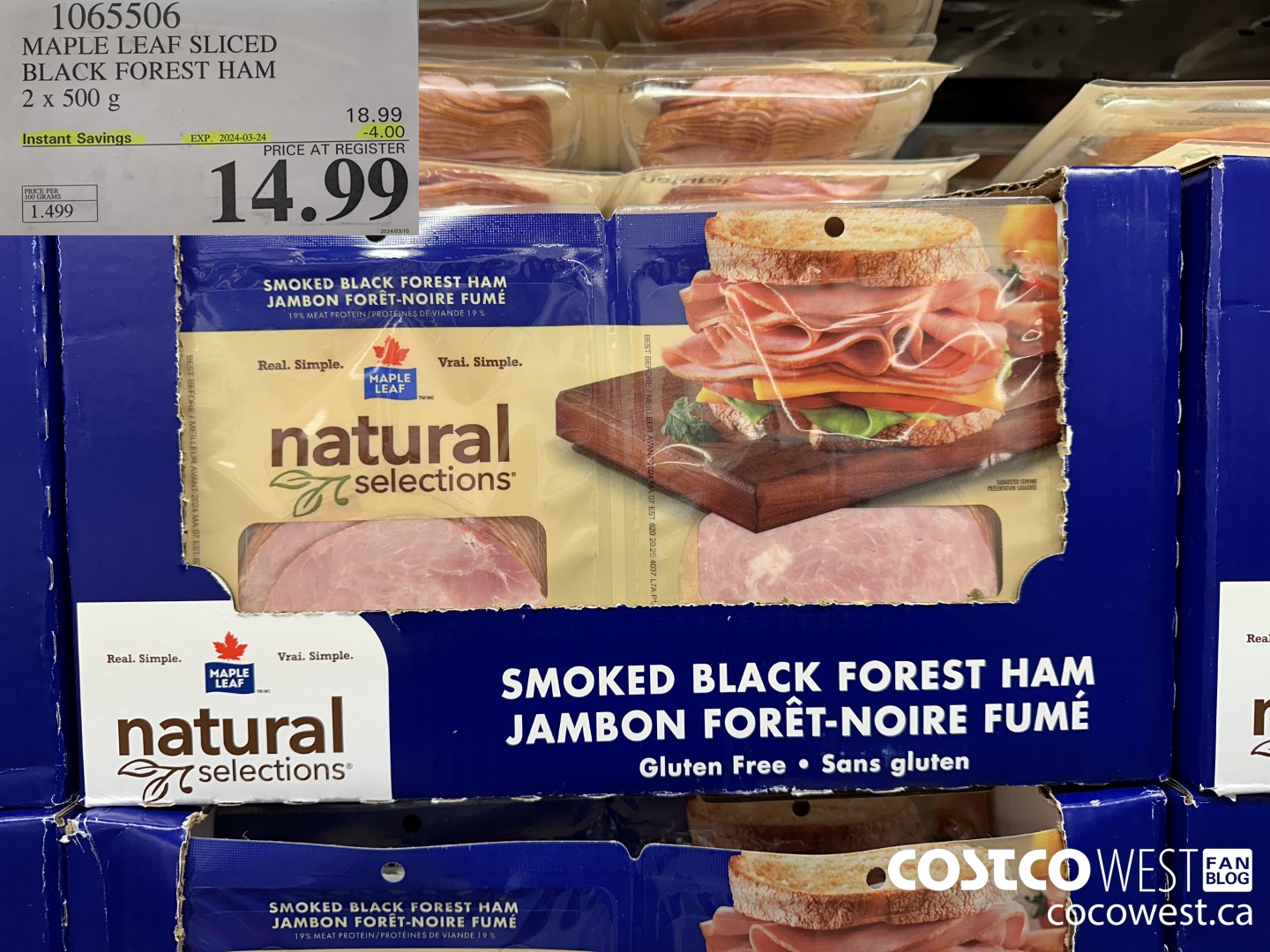 1065506 MAPLE LEAF NATURAL SELECTIONS SLICED BF HAM 2 X 500 G ($4.00 INSTANT SAVINGS EXPIRES ON 2024-03-24) $14.99