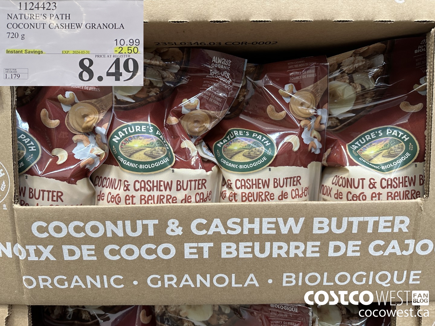 1124423 NATURE'S PATH COCONUT CASHEW GRANOLA 720 g ($2.50 INSTANT SAVINGS EXPIRES ON 2024-03-31) $8.49