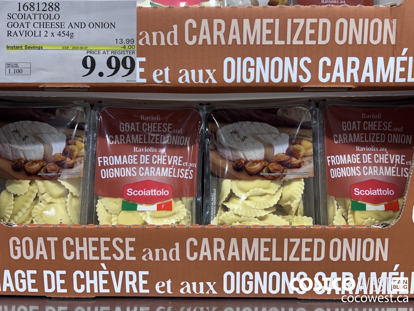 1681288 SCOIATTOLO GOAT CHEESE AND ONION RAVIOLI 2 X 454G ($4.00 INSTANT SAVINGS EXPIRES ON 2024-04-07) $9.99