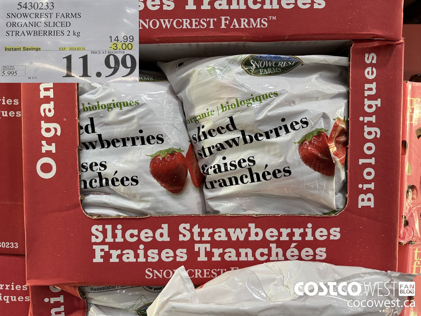 5430233 SNOWCREST ORGANIC SLICED STRAWBERRIES 2 kg ($3.00 INSTANT SAVINGS EXPIRES ON 2024-03-31) $11.99
