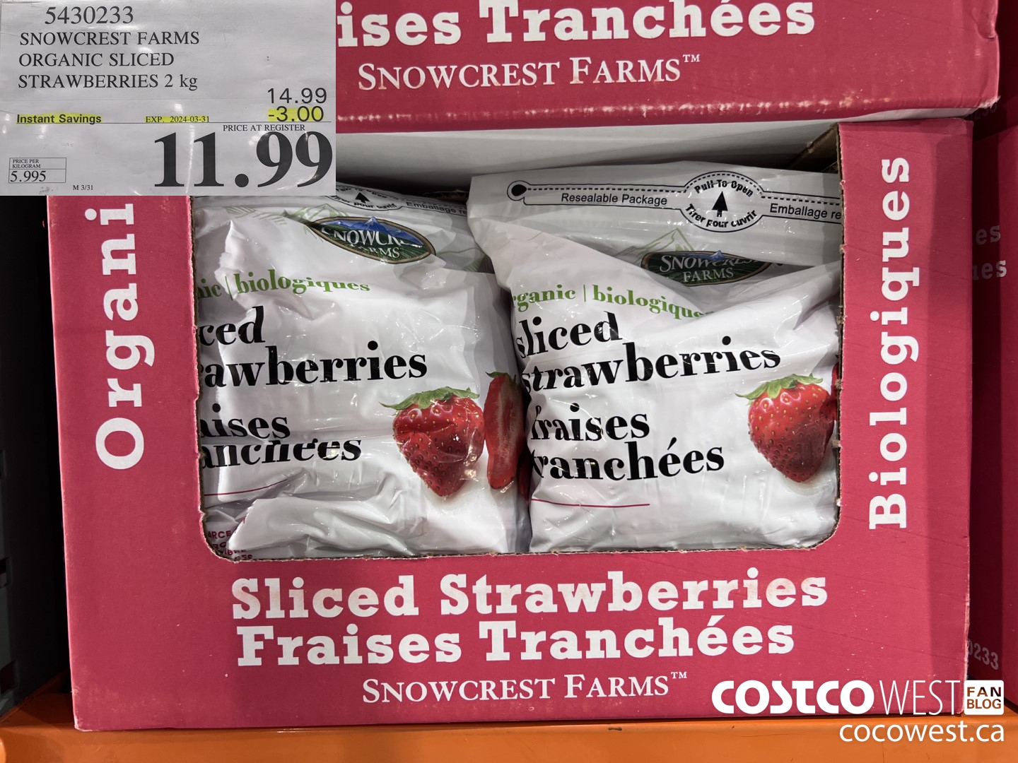 5430233 SNOWCREST ORGANIC SLICED STRAWBERRIES 2 kg ($3.00 INSTANT SAVINGS EXPIRES ON 2024-03-31) $11.99