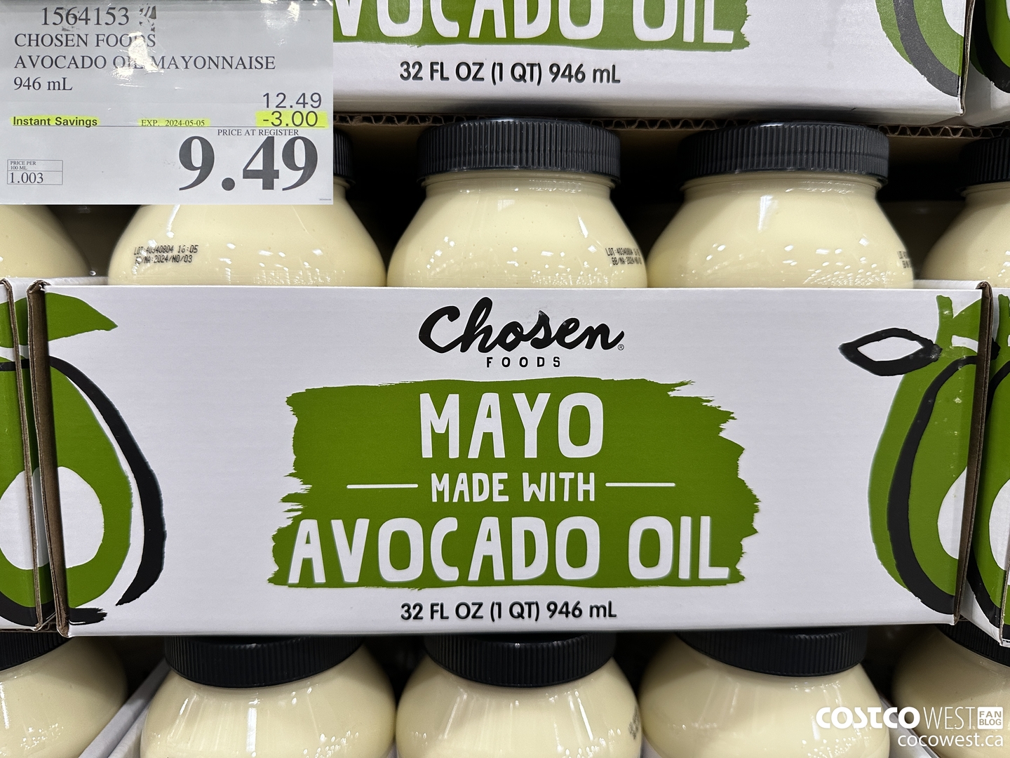 1564153 CHOSEN FOODS AVOCADO OIL MAYONNAISE 946 mL ($3.00 INSTANT SAVINGS EXPIRES ON 2024-05-05) $9.49