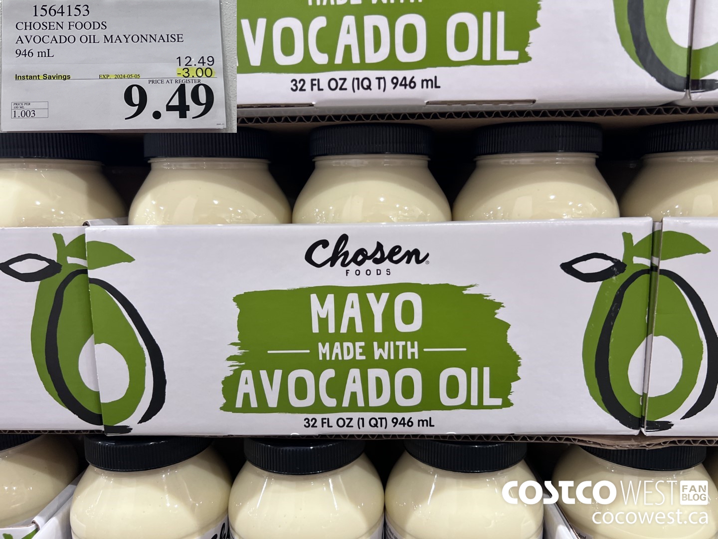 1564153 CHOSEN FOODS AVOCADO OIL MAYONNAISE 946 mL ($3.00 INSTANT SAVINGS EXPIRES ON 2024-05-05) $9.49