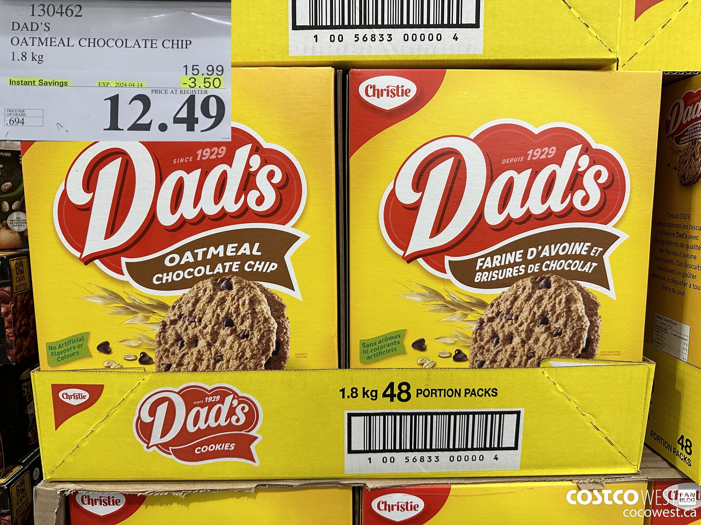 130462 DAD'S OATMEAL CHOCOLATE CHIP 1.8 KG ($3.50 INSTANT SAVINGS EXPIRES ON 2024-04-14) $12.49