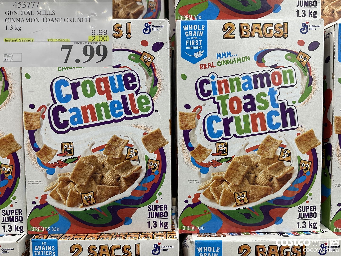 453777 GENERAL MILLS CINNAMON TOAST CRUNCH 1.3 kg ($2.00 INSTANT SAVINGS EXPIRES ON 2024-04-14) $7.99