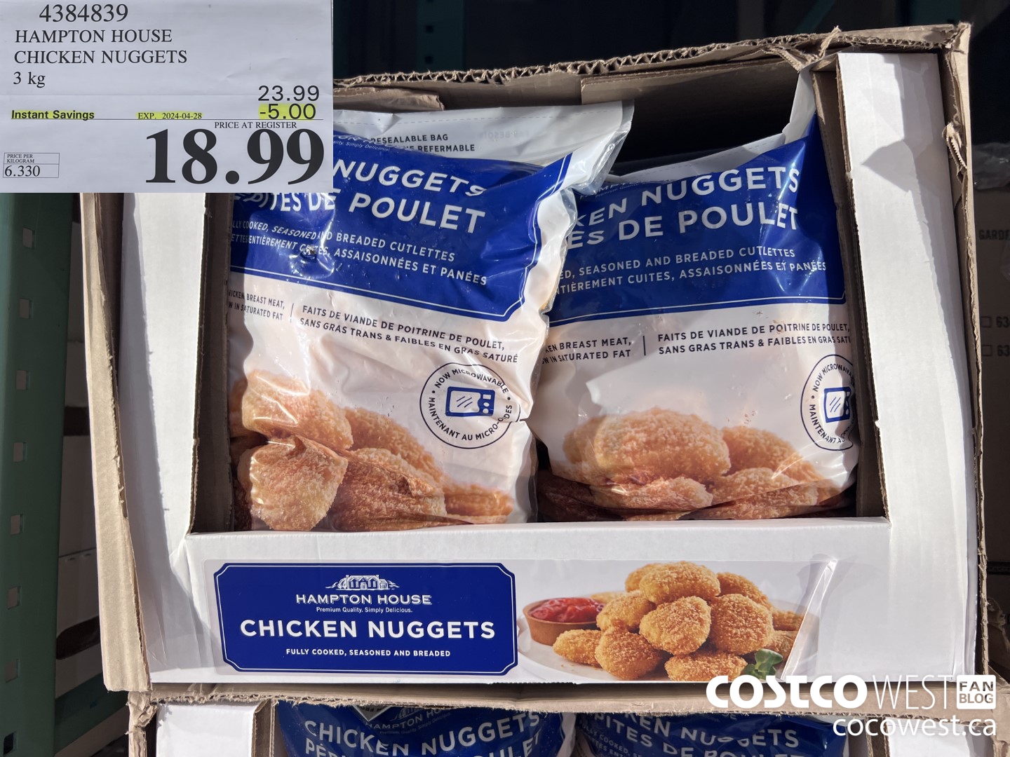 4384839 HAMPTON HOUSE CHICKEN NUGGETS 3 kg ($5.00 INSTANT SAVINGS EXPIRES ON 2024-04-28) $18.99
