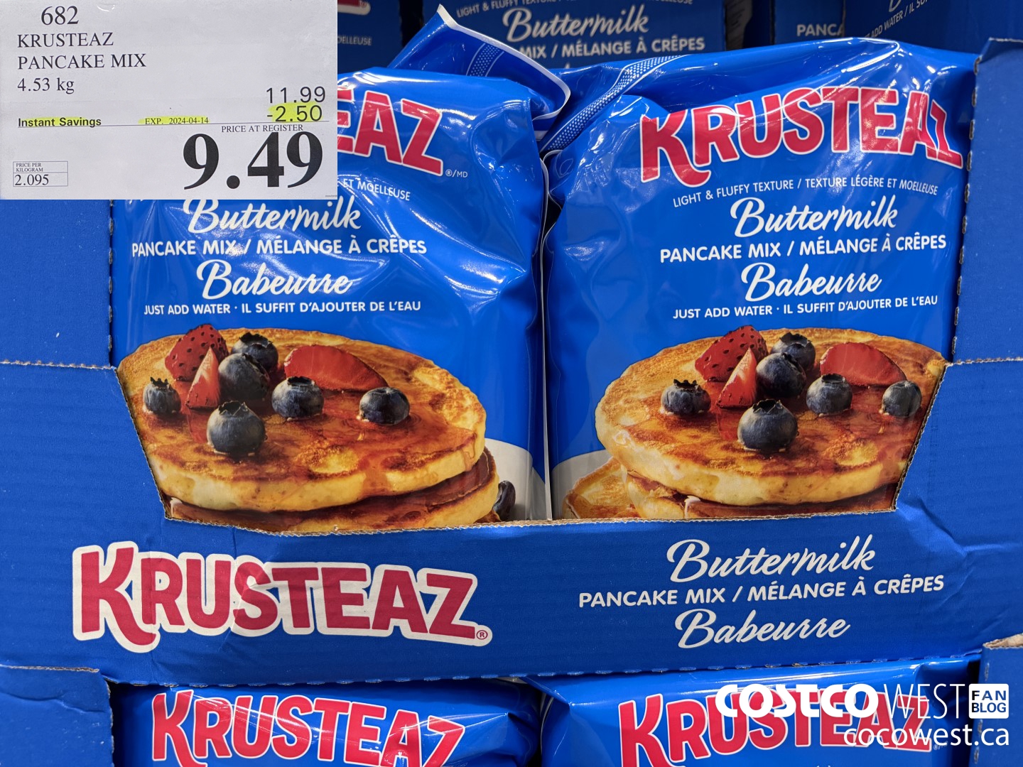 682 KRUSTEAZ PANCAKE MIX 4.53 kg ($2.50 INSTANT SAVINGS EXPIRES ON 2024-04-14) $9.49