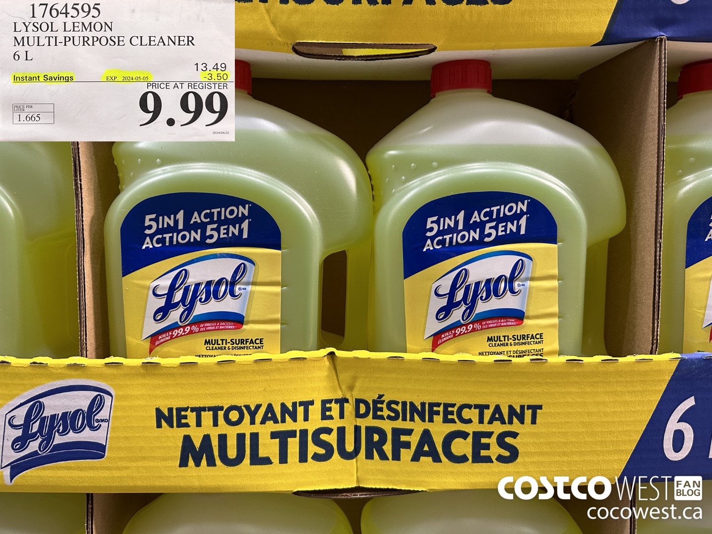 1764595 LYSOL LEMON MULTI-PURPOSE CLEANER 6L ($3.50 INSTANT SAVINGS EXPIRES ON 2024-05-05) $9.99