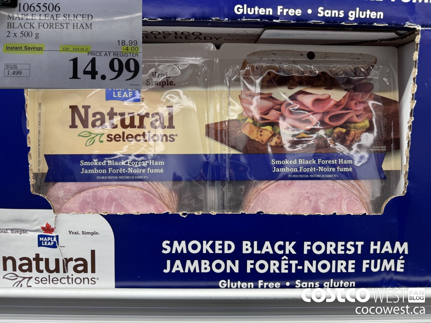 1065506 MAPLE LEAF NATURAL SELECTIONS SLICED BF HAM 2 X 500 G ($4.00 INSTANT SAVINGS EXPIRES ON 2024-04-21) $14.99