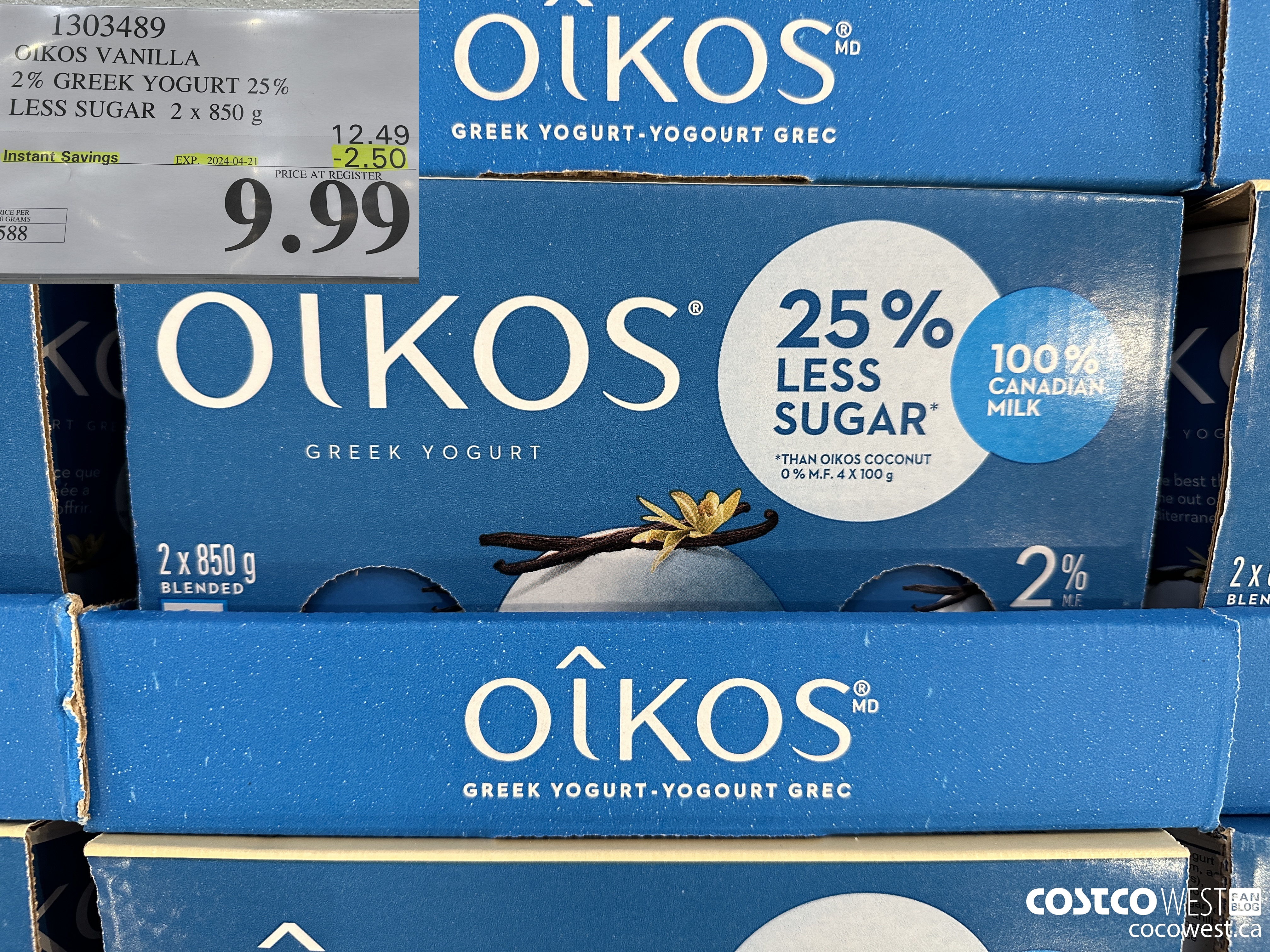1303489 OIKOS VANILLA 2 % GREEK YOGURT 25% LESS SUGAR 2 x 850 g ($2.50 INSTANT SAVINGS EXPIRES ON 2024-04-21) $9.99