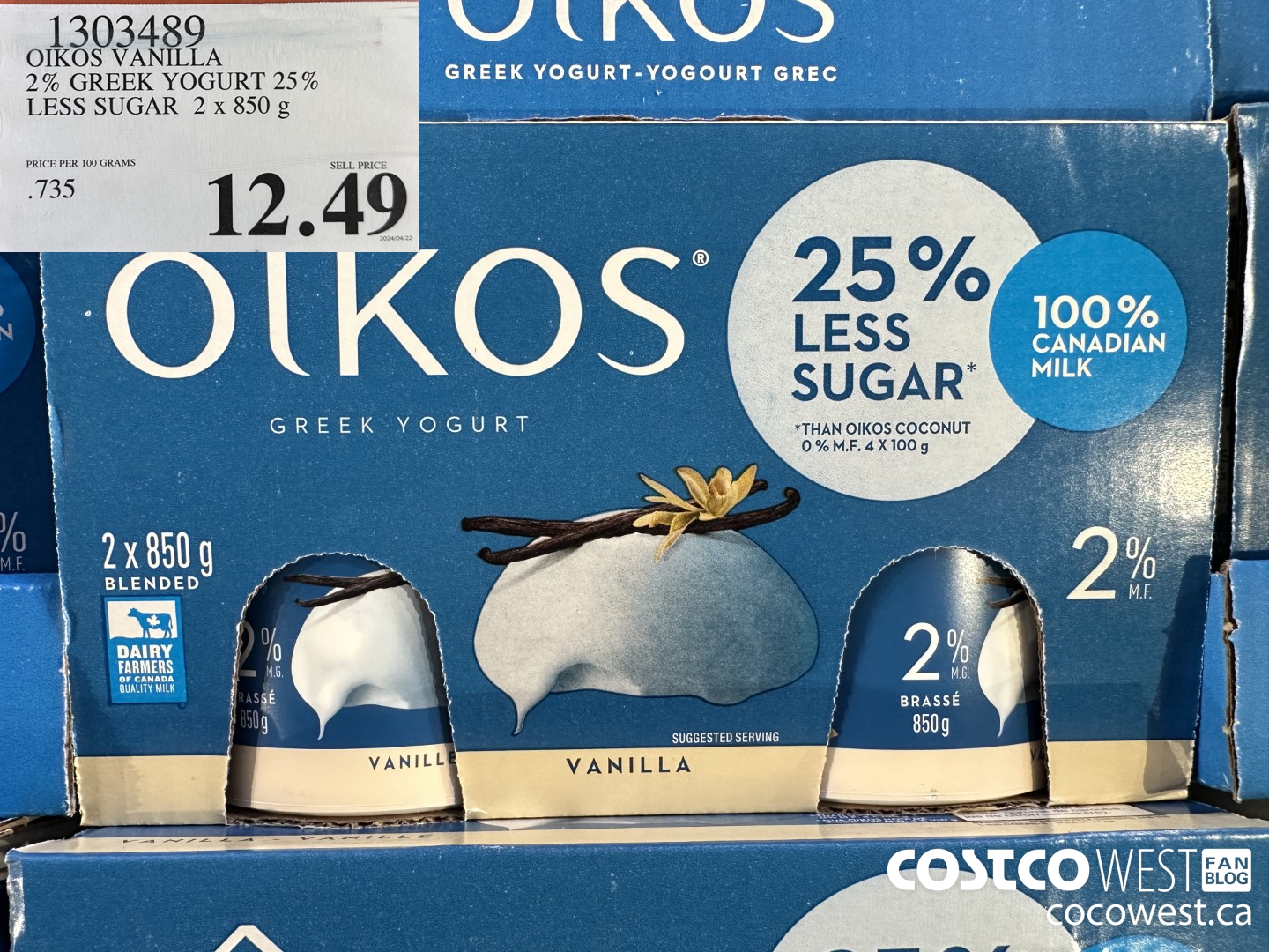 1303489 OIKOS VANILLA 2 % GREEK YOGURT 25% LESS SUGAR 2 x 850 g $12.49