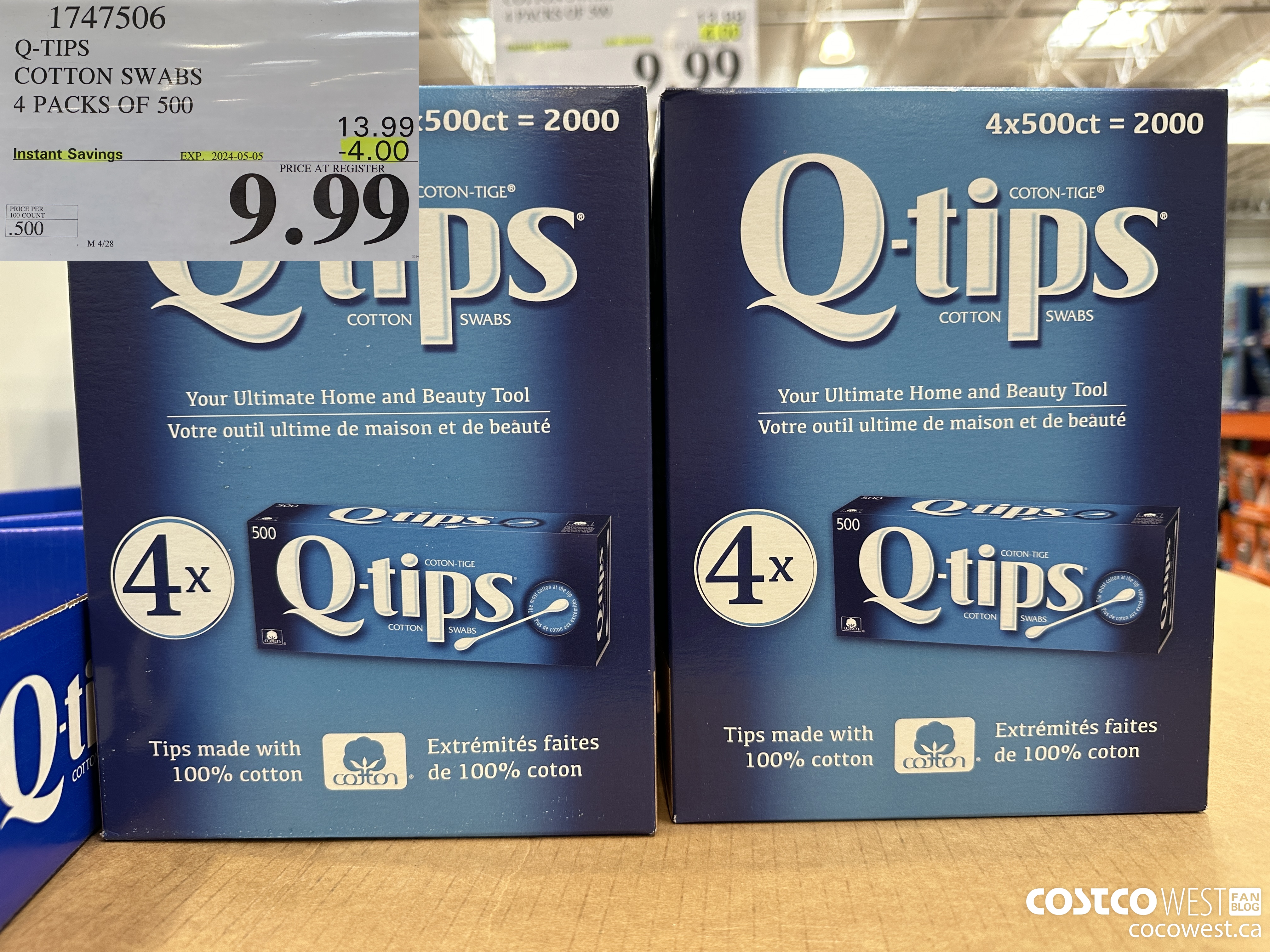1747506 Q-TIPS COTTON SWABS 4 PACKS OF 500 ($4.00 INSTANT SAVINGS EXPIRES ON 2024-05-05) $9.99