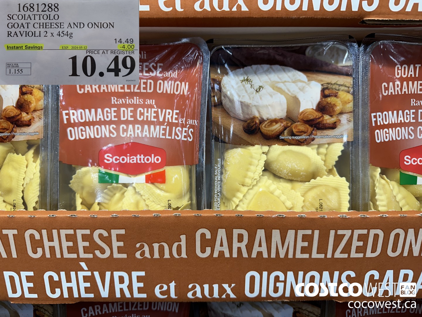 1681288 SCOIATTOLO GOAT CHEESE AND ONION RAVIOLI 2 X 454G ($4.00 INSTANT SAVINGS EXPIRES ON 2024-05-12) $10.49