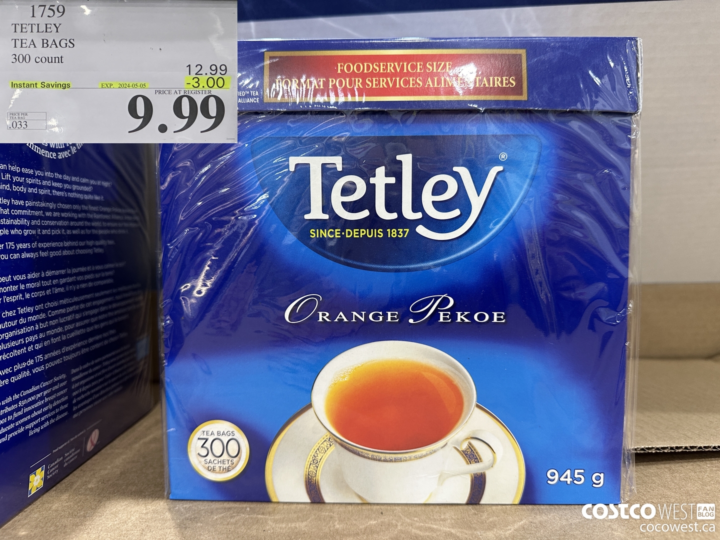 1759 TETLEY TEA BAGS 300 COUNT ($3.00 INSTANT SAVINGS EXPIRES ON 2024-05-05) $9.99