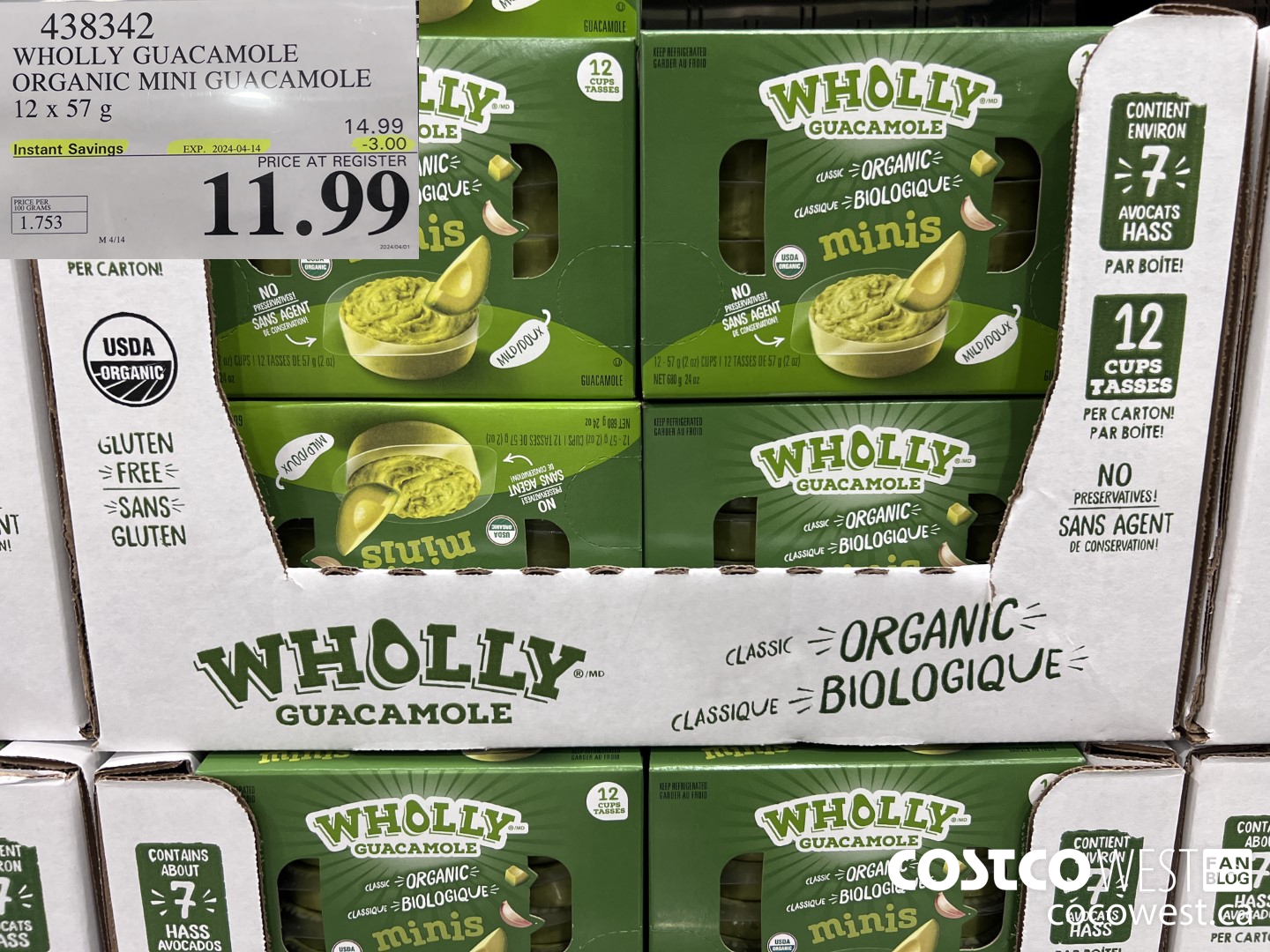 438342 WHOLLY GUACAMOLE ORGANIC MINI GUACAMOLE 12 x 57 g ($3.00 INSTANT SAVINGS EXPIRES ON 2024-04-14) $11.99