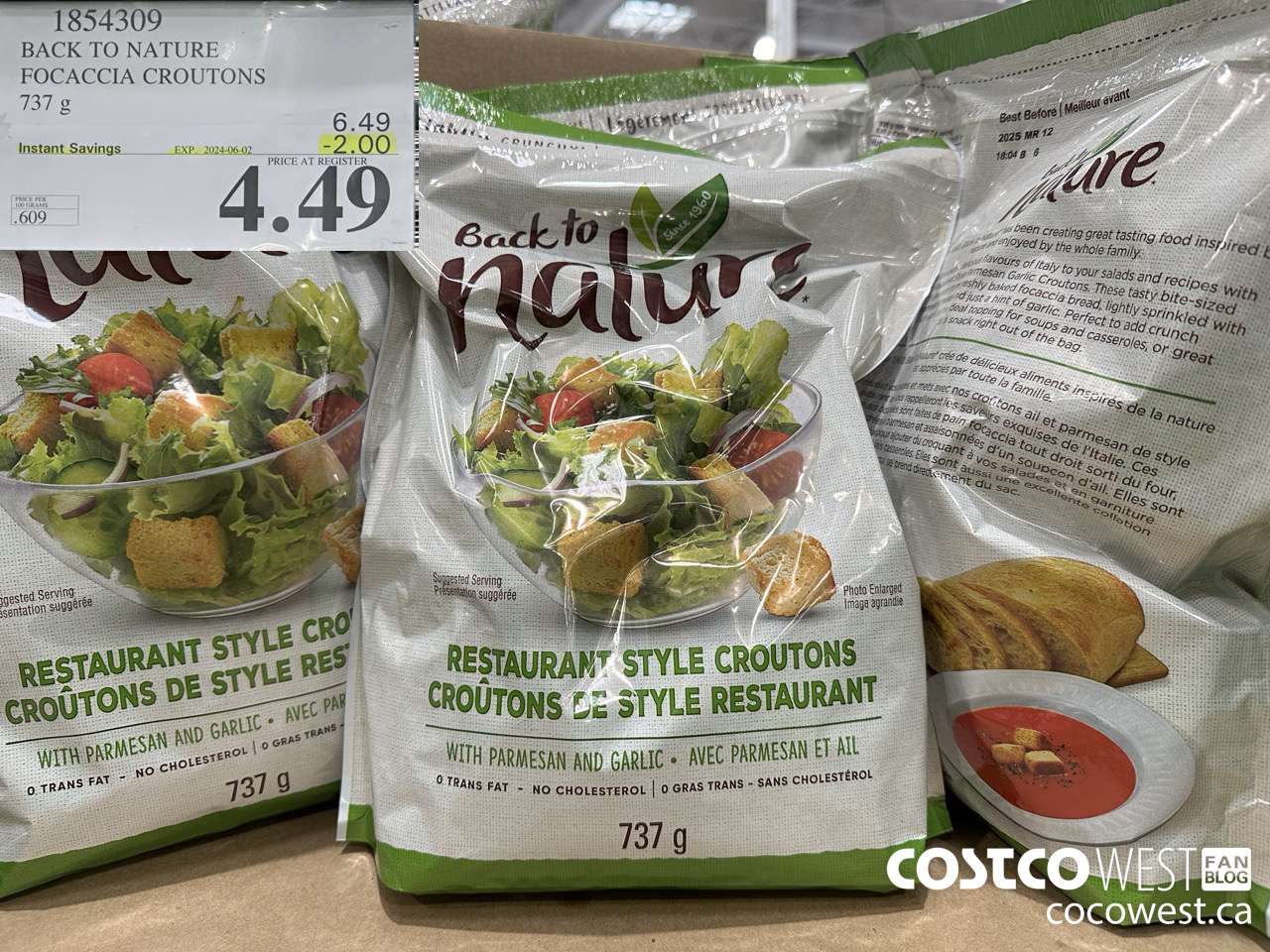 1854309 BACK TO NATURE FOCACCIA CROUTONS 737 g 28 ($2.00 INSTANT SAVINGS EXPIRES ON 2024-06-02) $4.49