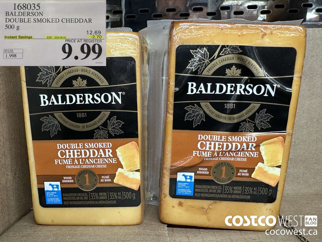168035 BALDERSON DOUBLE SMOKED CHEDDAR 500 g ($2.70 INSTANT SAVINGS EXPIRES ON 2024-06-02) $9.99