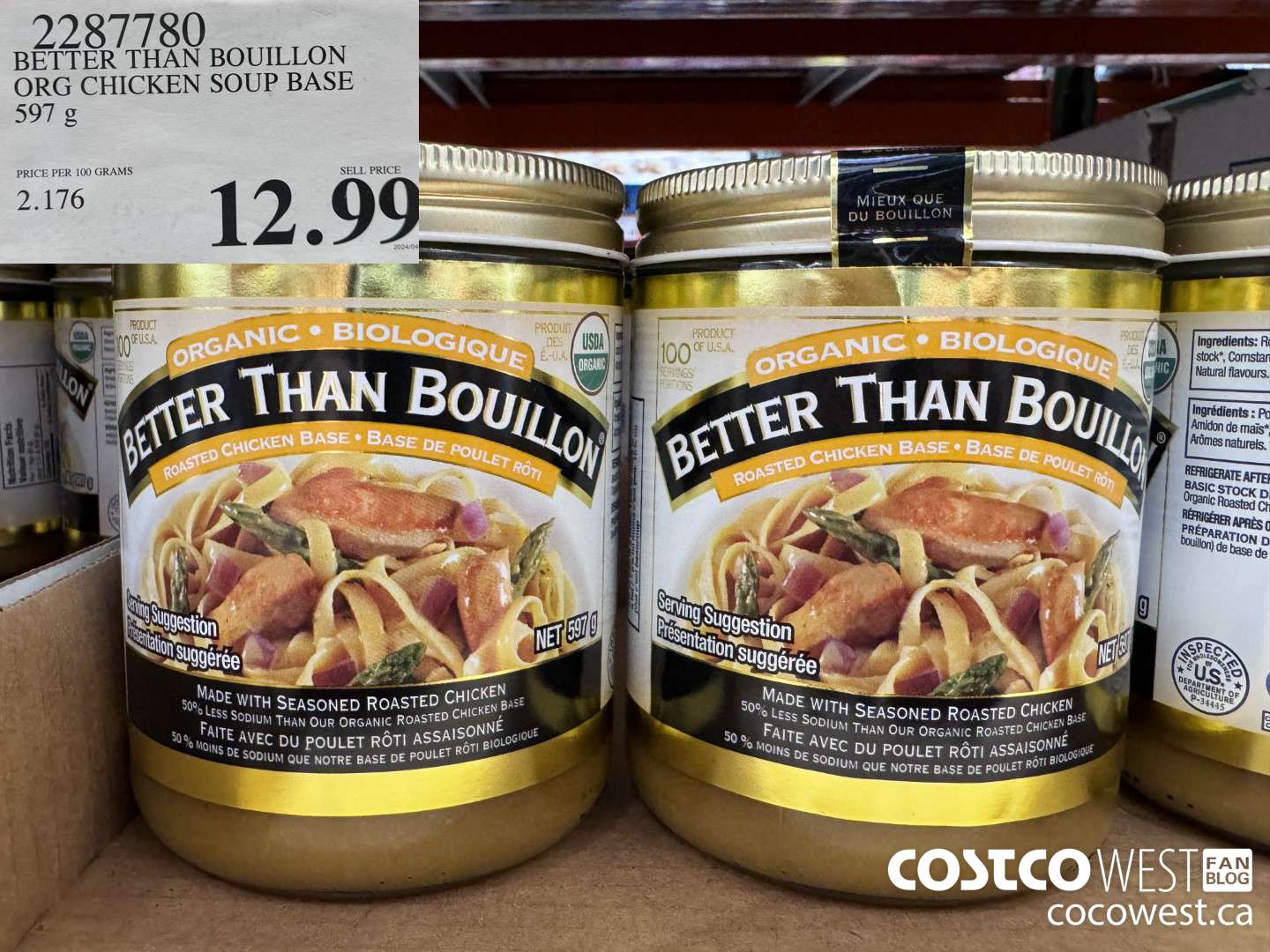 2287780 BETTER THAN BOUILLON ORG CHICKEN SOUP BASE 597 G $12.99