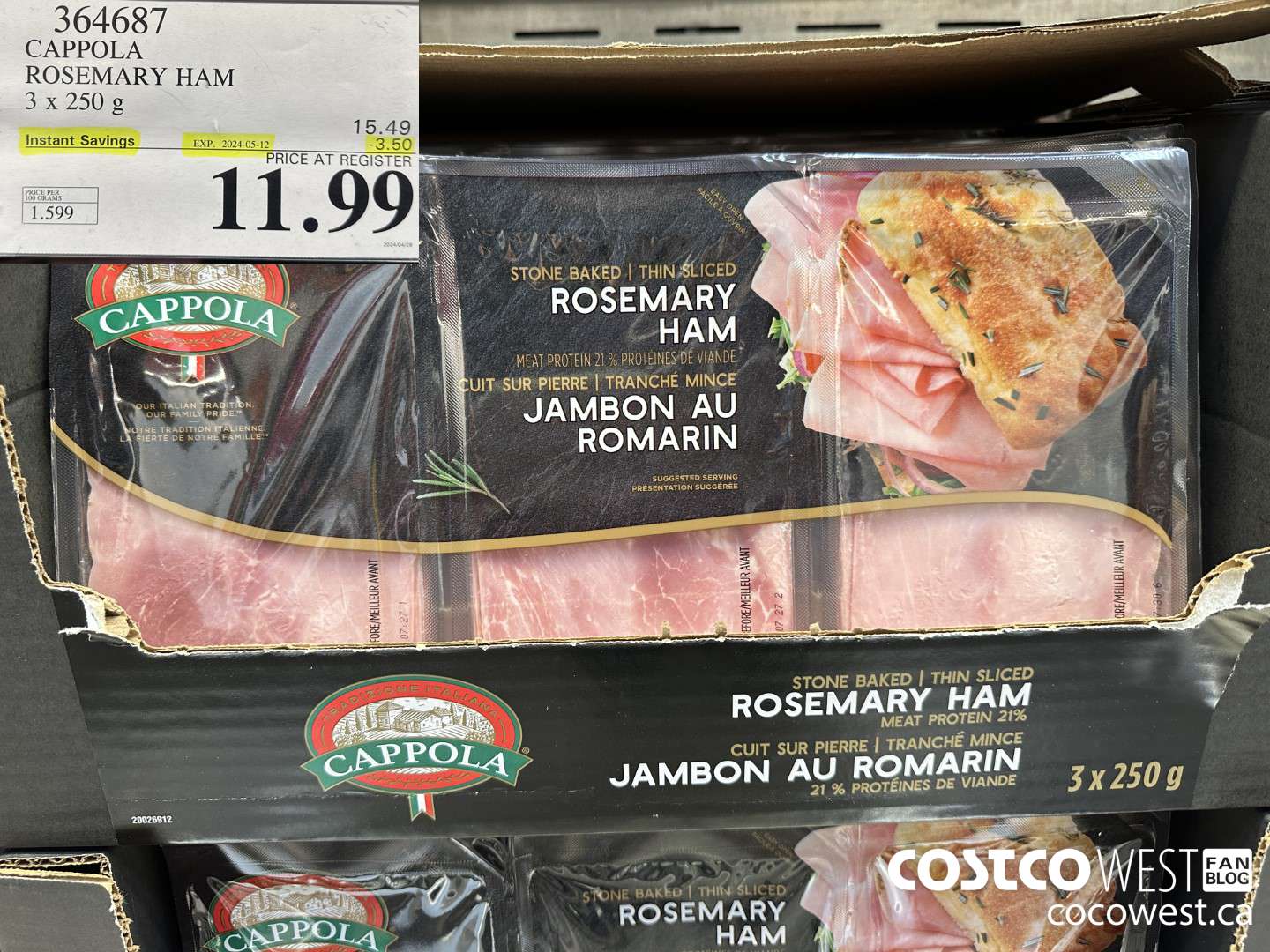 364687 CAPPOLA FOODS ROSEMARY HAM 3 x 250 g ($3.50 INSTANT SAVINGS EXPIRES ON 2024-05-12) $11.99