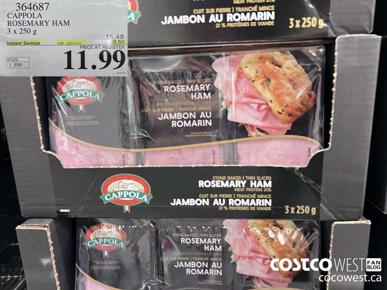 364687 CAPPOLA FOODS ROSEMARY HAM 3 x 250 g ($3.50 INSTANT SAVINGS EXPIRES ON 2024-05-12) $11.99