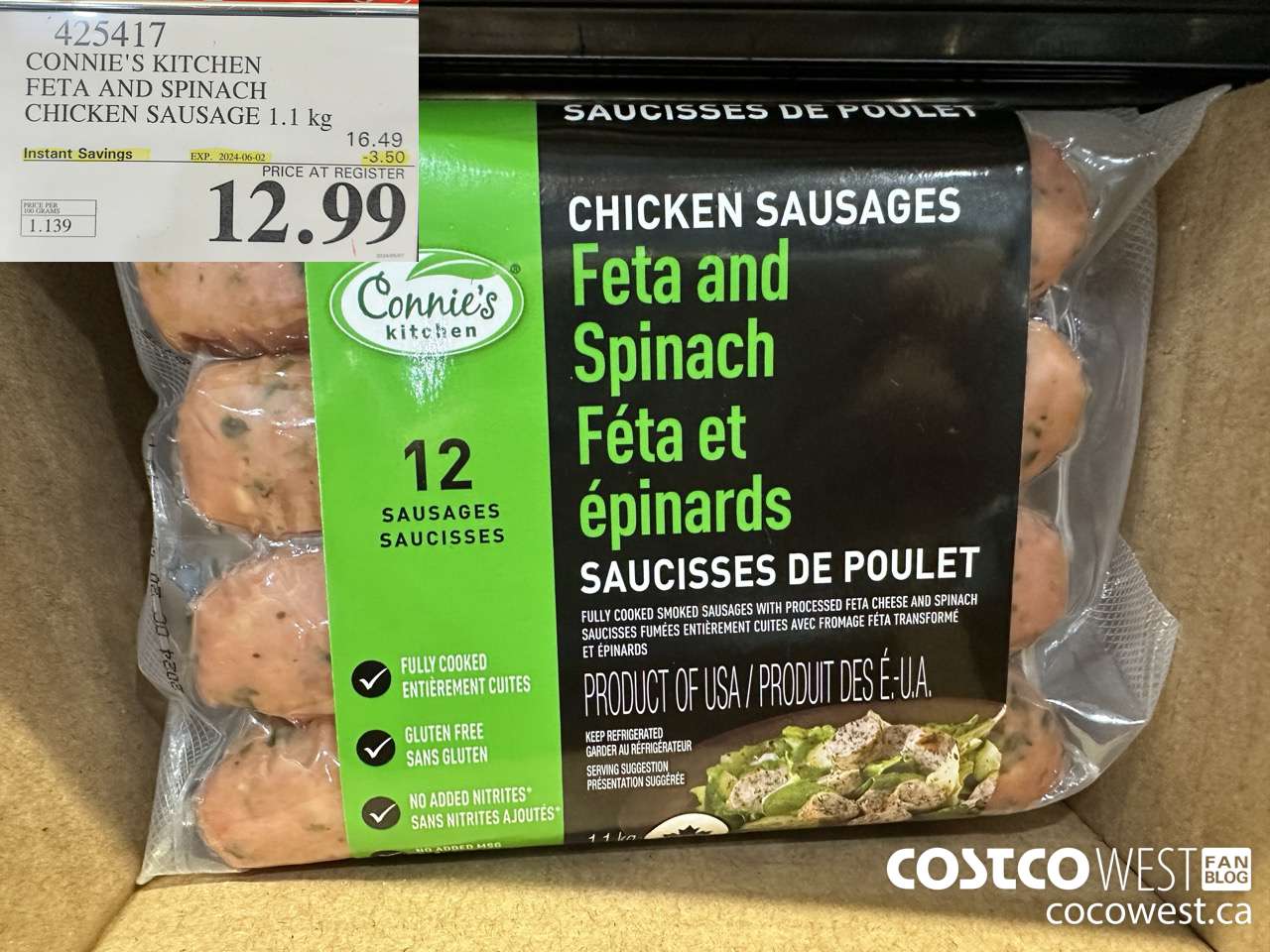 425417 CONNIE'S KITCHEN FETA AND SPINACH CHICKEN SAUSAGE 1.1 kg ($3.50 INSTANT SAVINGS EXPIRES ON 2024-06-02) $12.99