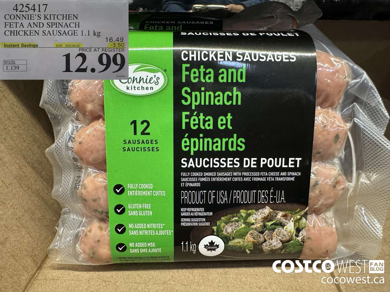 425417 CONNIE'S KITCHEN FETA AND SPINACH CHICKEN SAUSAGE 1.1 kg ($3.50 INSTANT SAVINGS EXPIRES ON 2024-06-02) $12.99