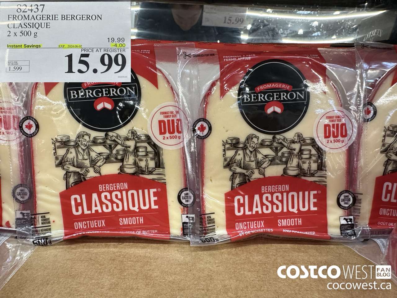 82437 FROMAGERIE BERGERON CLASSIQUE 2 X 500 G ($4.00 INSTANT SAVINGS EXPIRES ON 2024-06-02) $15.99