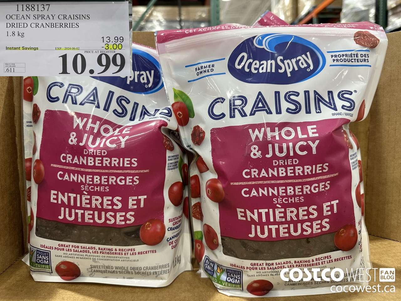 1188137 OCEAN SPRAY CRAISINS DRIED CRANBERRIES 1.8 KG ($3.00 INSTANT SAVINGS EXPIRES ON 2024-06-02) $10.99