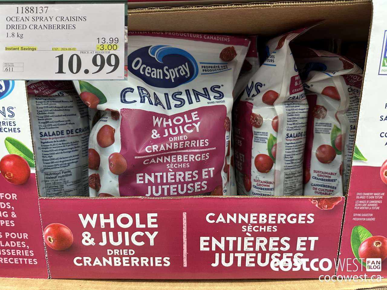 1188137 OCEAN SPRAY CRAISINS DRIED CRANBERRIES 1.8 KG ($3.00 INSTANT SAVINGS EXPIRES ON 2024-06-02) $10.99