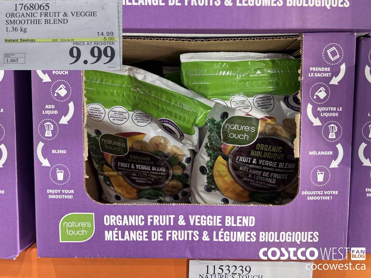 1768065 ORGANIC FRUIT & VEGGIE SMOOTHIE BLEND 1.36KG ($5.00 INSTANT SAVINGS EXPIRES ON 2024-06-09) $9.99