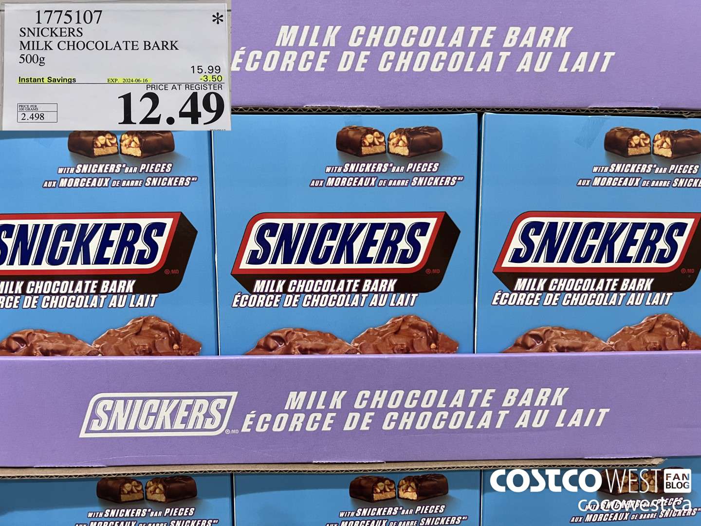 1775107 SNICKERS MILK CHOCOLATE BARK 500G ($3.50 INSTANT SAVINGS EXPIRES ON 2024-16-16) $12.49